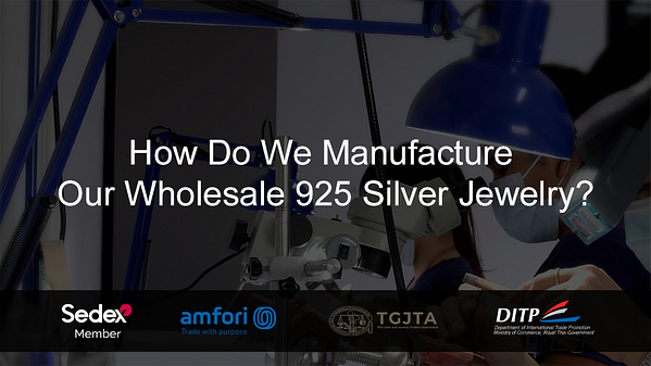 Blog: How Do We Manufacture Our Wholesale 925 Silver Jewelry?